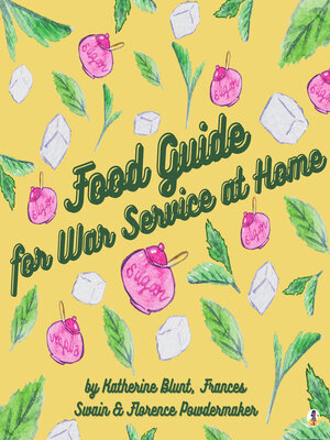 cover image of Food Guide for War Service at Home